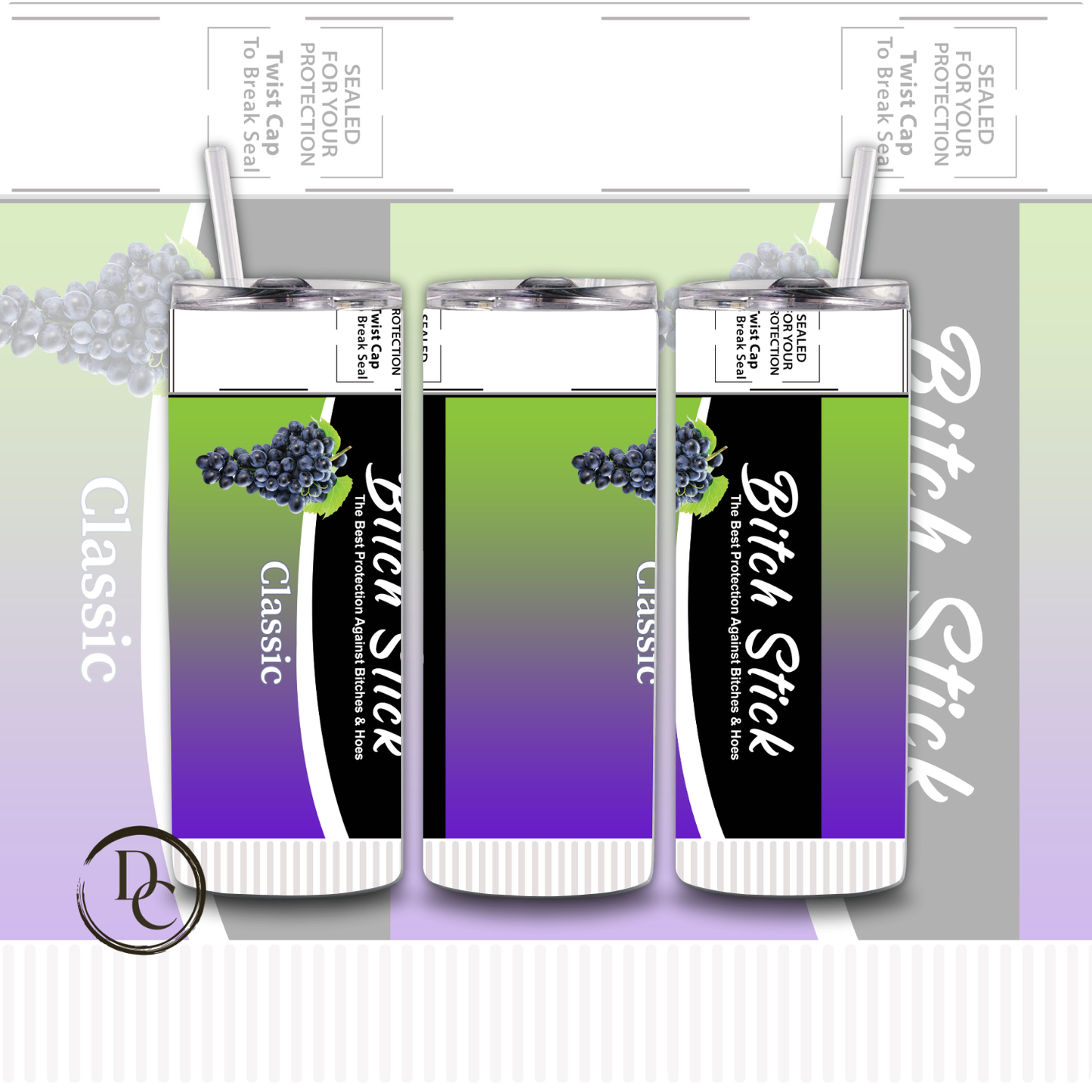 Bitch Stick 20 oz Custom Sublimation Tumbler Stainless Steel