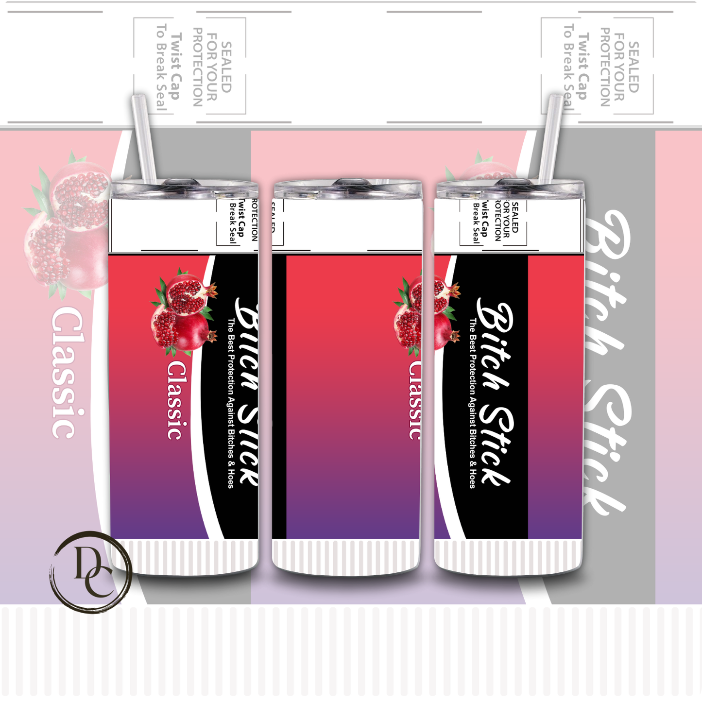 Bitch Stick 20 oz Custom Sublimation Tumbler Stainless Steel 27