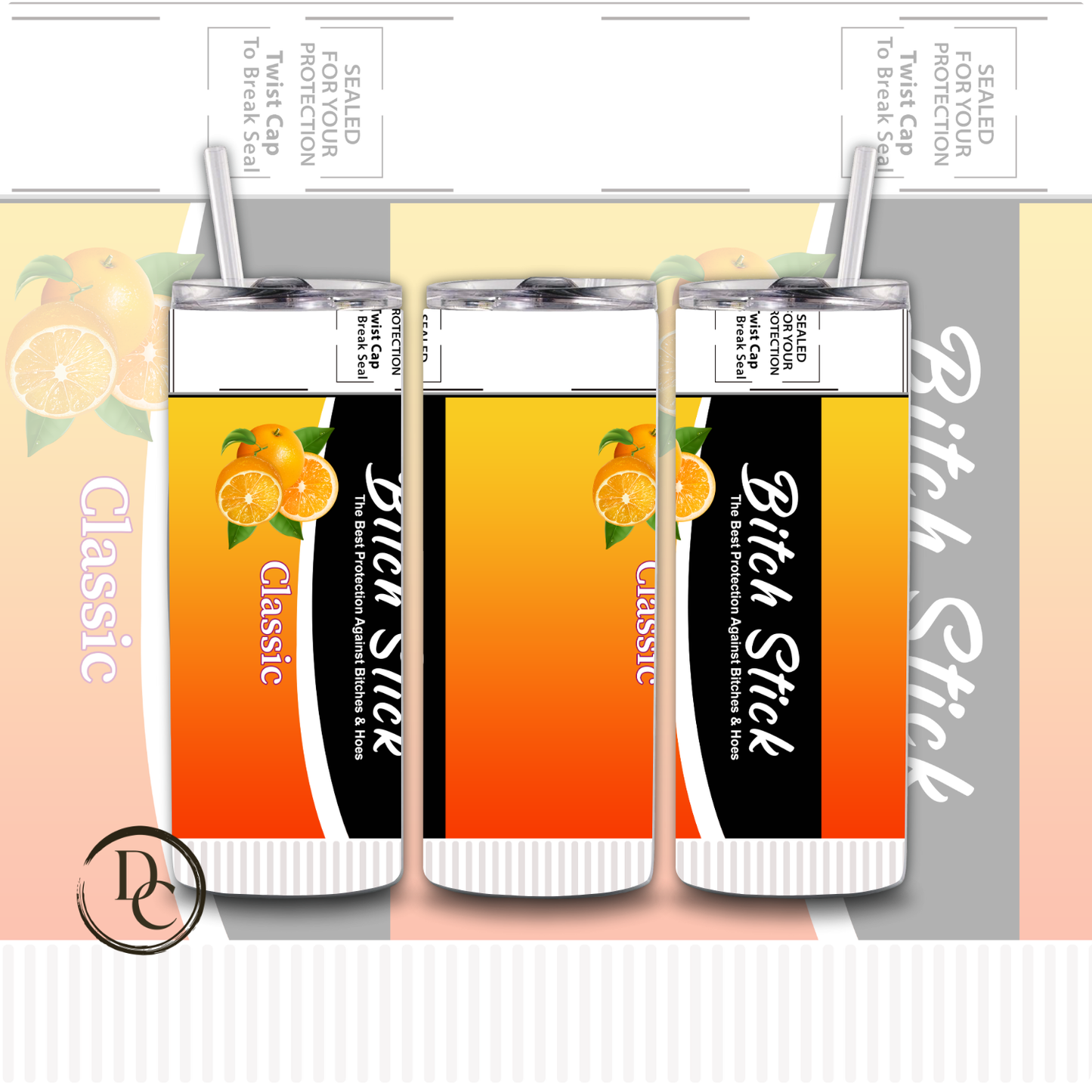 Bitch Stick 20 oz Custom Sublimation Tumbler Stainless Steel 6