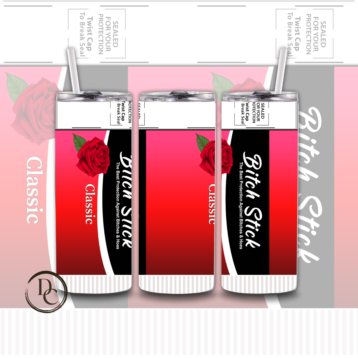 Bitch Stick 20 oz Custom Sublimation Tumbler Stainless Steel 7