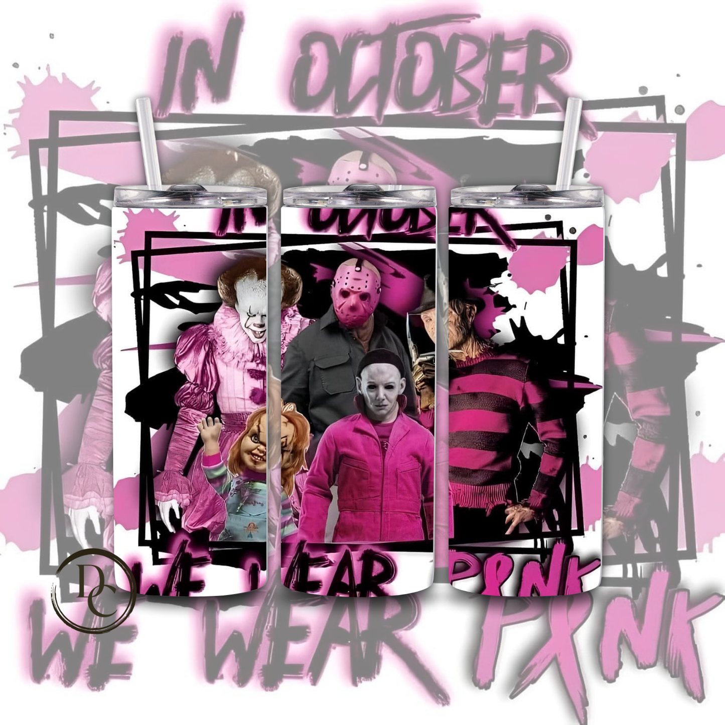 Breast Cancer 20 Oz Custom Sublimation Tumbler Stainless Steel 21 In October We Wear Pink