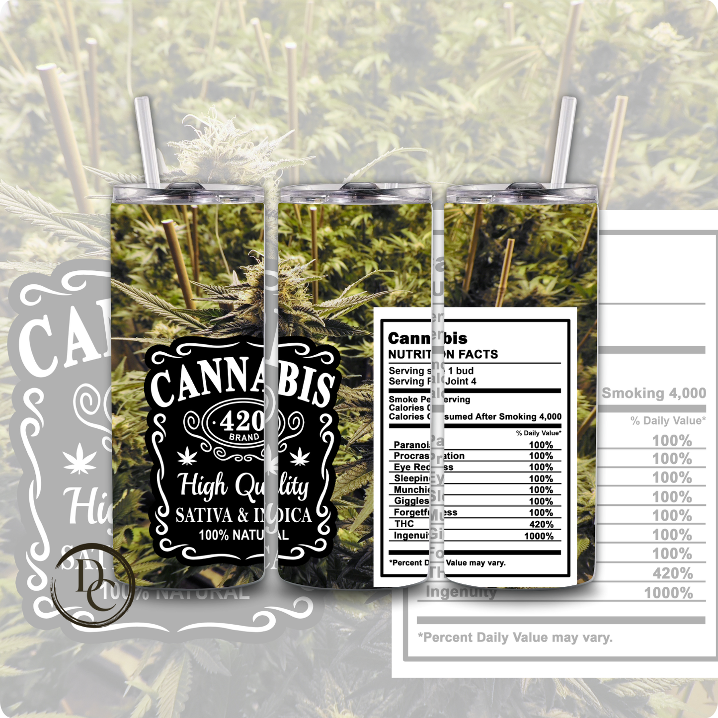 CANNABIS/ Weed /420/20 oz Custom Sublimation Tumbler Stainless Steel 24