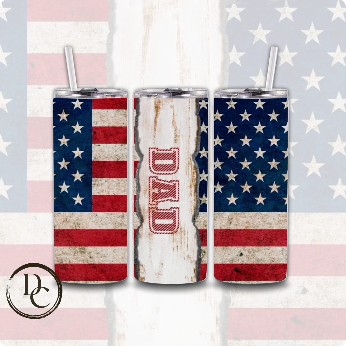 American Flag Best Dad Ever Father's Day Tumbler #11