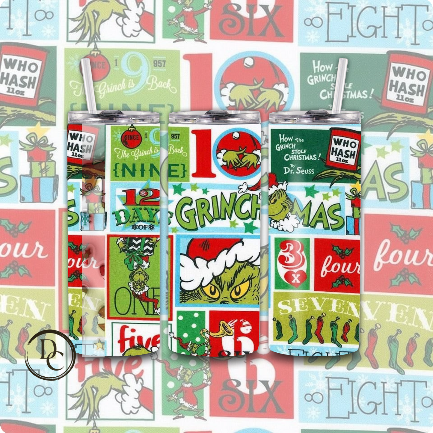 100% that Grinch 20 oz Custom Sublimation Tumbler Stainless Steel # 8