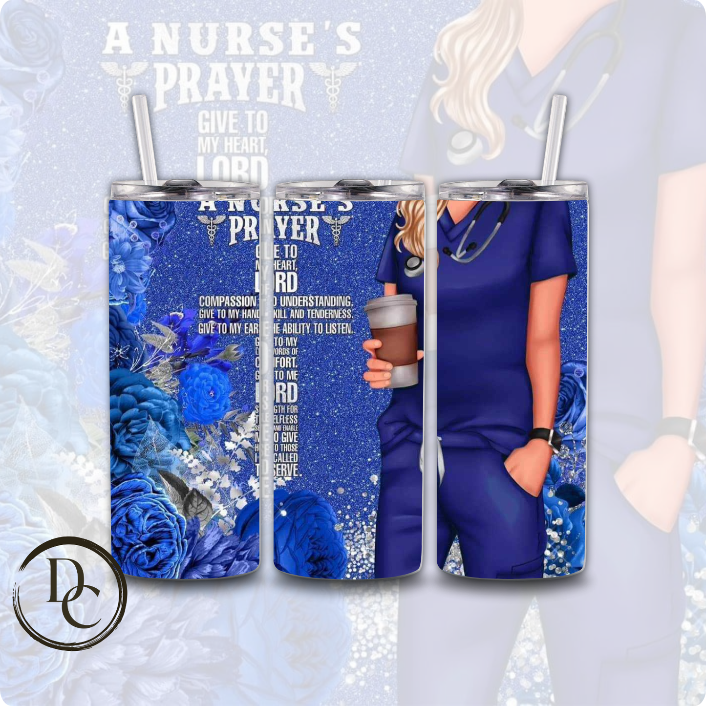 Not All Angels Have Wings Some Have Scrubs 20 oz Stainless Steel Custom Sublimation Tumbler #25