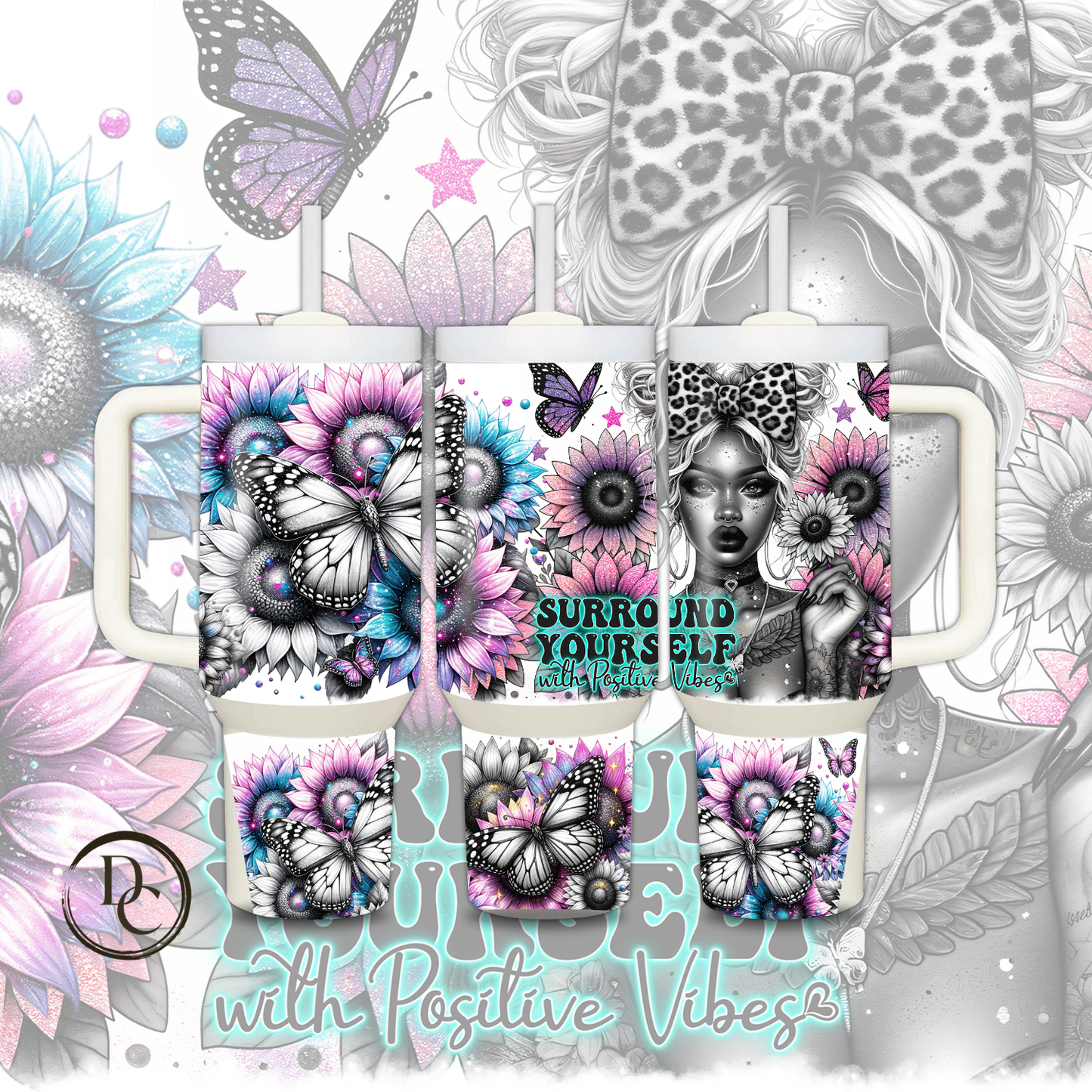 Surround Yourself with Positive Vibes 30 oz & 40oz Custom Sublimation Tumbler Stainless Steel Insulated