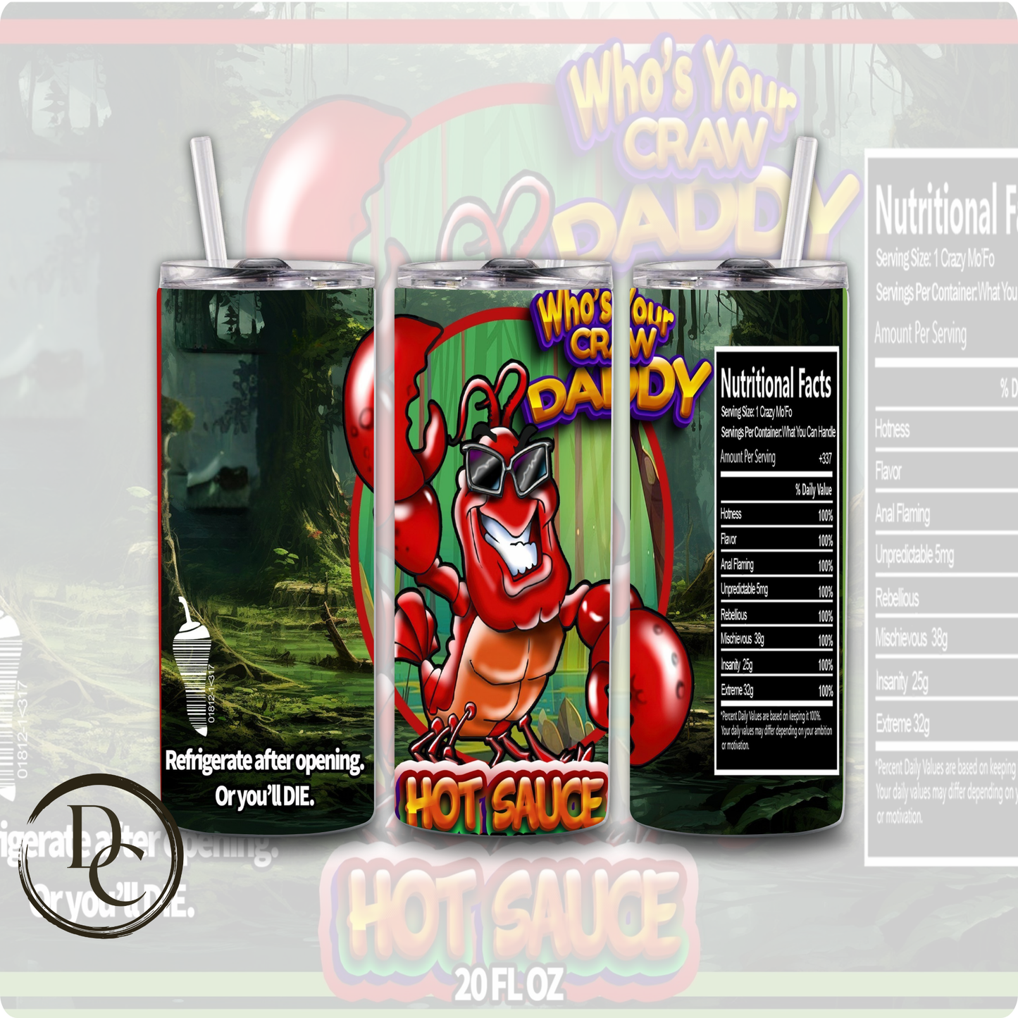 Swamp Water Hot Sauce 20 oz Custom Sublimation Tumbler
