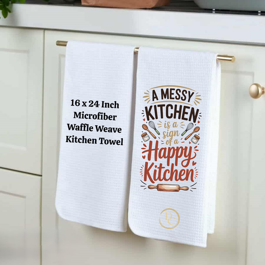 A messy Kitchen is a sign of a Happy Kitchen, Kitchen Towel Microfiber Waffle Weave 16×24 in Sublimation Print (Copy)