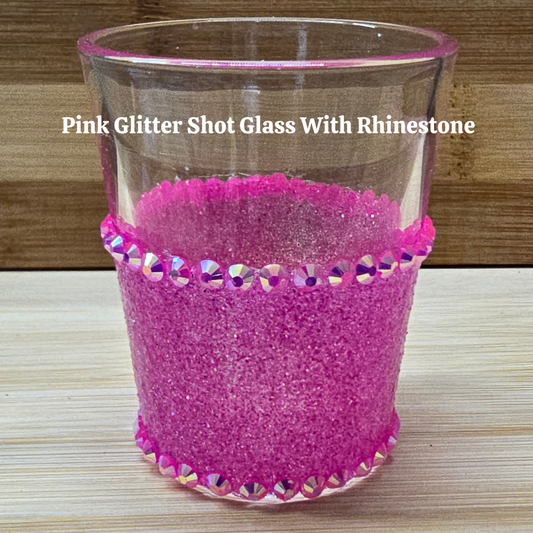 Pink Glitter Shot Glass with Rhinestones