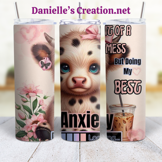 Anxiety HIGHLAND COW 20 oz Custom Sublimation Tumbler Stainless Steel