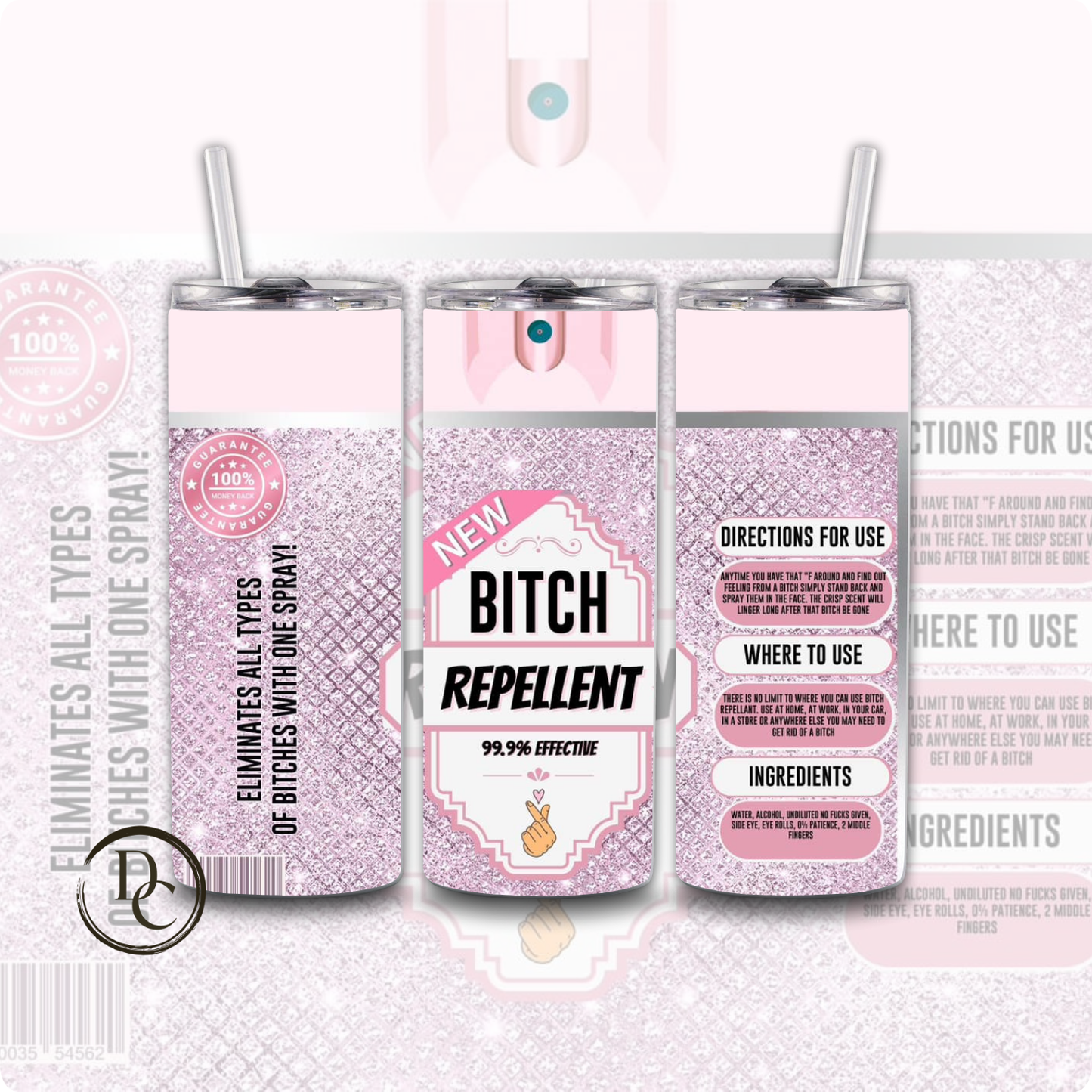 Bitch Be Gone Spray 20 oz Custom Sublimation Tumbler Stainless Steel 29