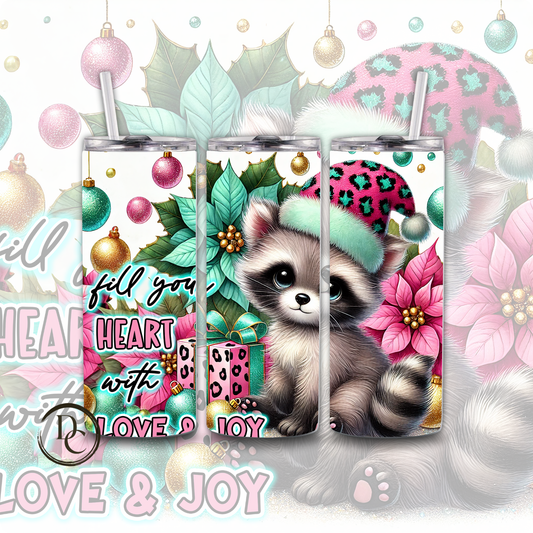 Fill Your Heart With Love & Joy 20 oz Custom Sublimation Tumbler Stainless Steel # 4