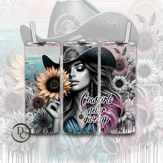 Cowgirls Never Give UP 20 oz Custom Sublimation Tumbler Stainless Steel 15