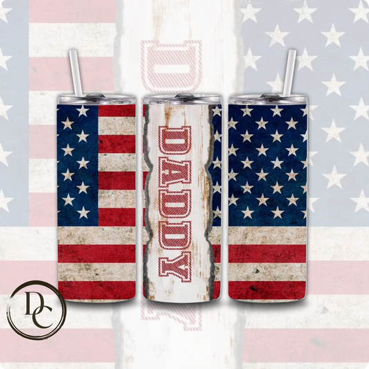 American Flag Daddy Father's Day Tumbler #9