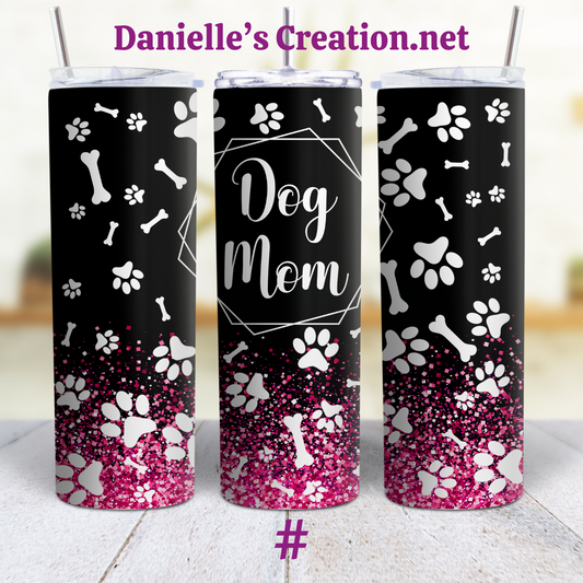 Life Is better With Dog 20 oz Custom Sublimation Tumbler Stainless Steel Dog MOM 1