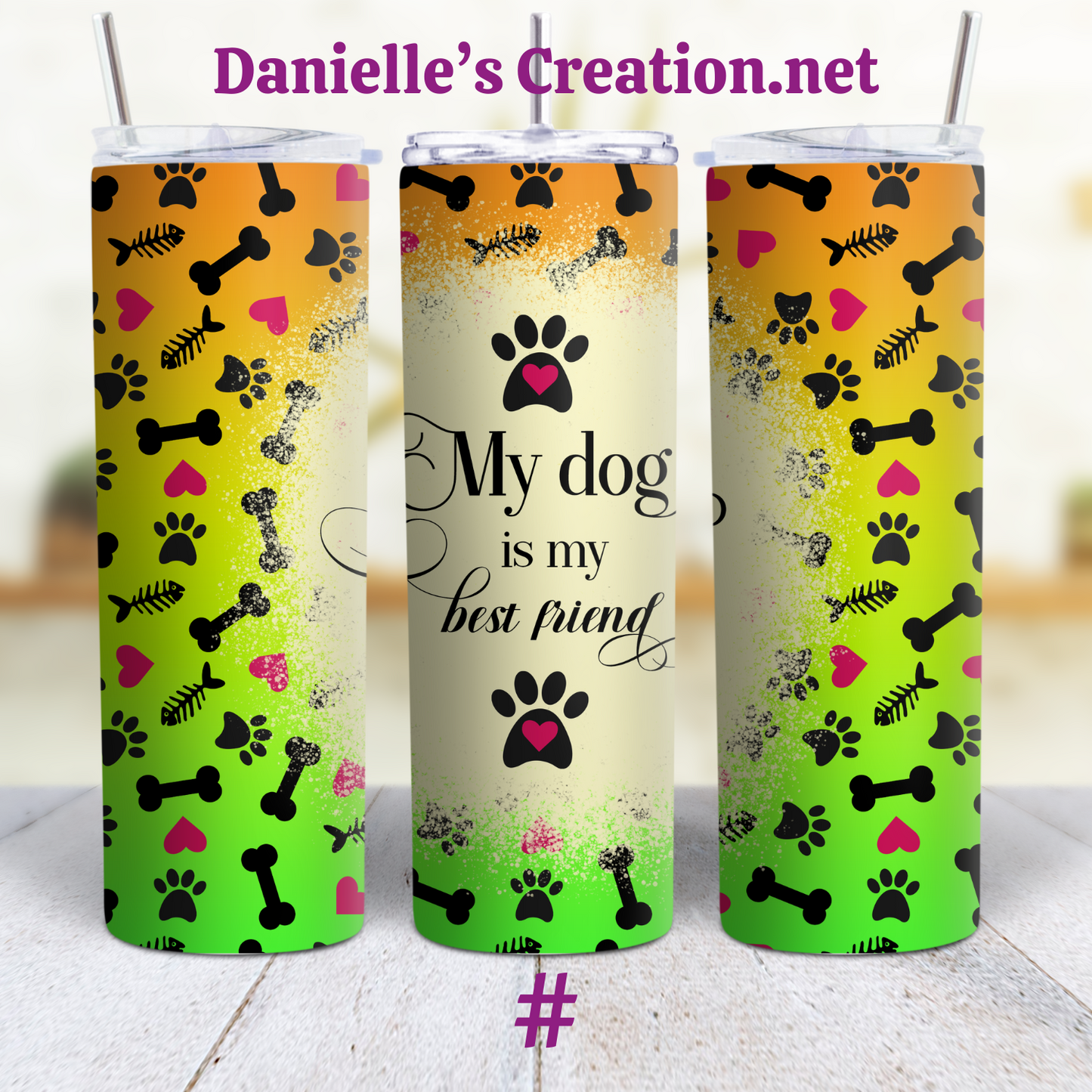 Life Is better With Dog 20 oz Custom Sublimation Tumbler Stainless Steel Dog MOM 1