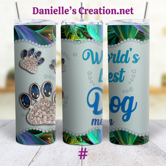 Life Is better With Dog 20 oz Custom Sublimation Tumbler Stainless Steel Dog MOM