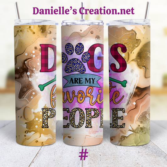 Life Is better With Dog 20 oz Custom Sublimation Tumbler Stainless Steel Dog MOM