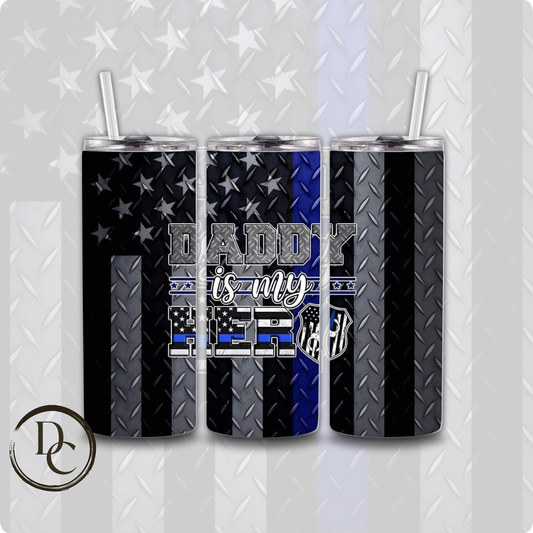 Daddy Is My Hero Father's Day Tumbler # 10
