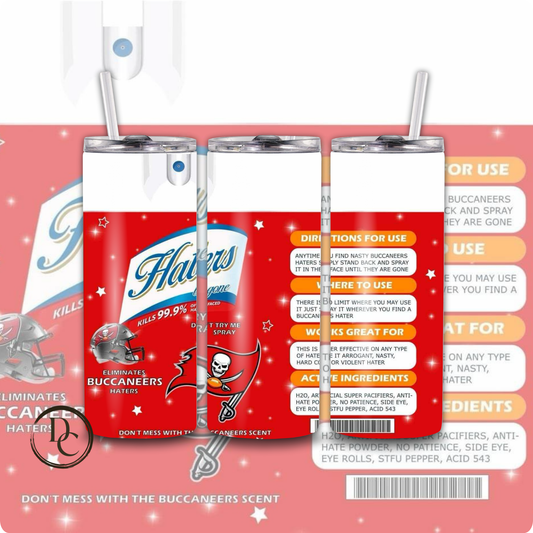 Haters Be Gone Football 20 oz Custom Sublimation Tumbler Stainless Steel # 22 Buccaneers