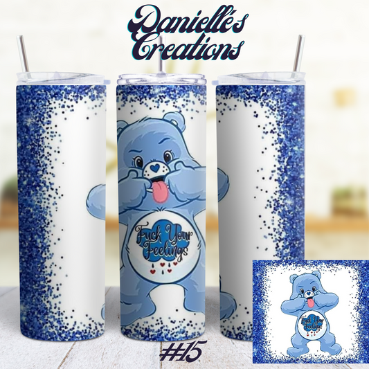 Swear Bear 20 oz Custom Sublimation Tumbler Stainless Steel Eat Shit, Fuck Off, Bitch