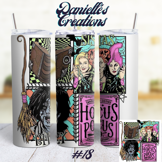 Hocus Pocus Halloween Custom Sublimation Tumbler Stainless Steel 18