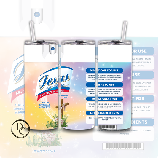 Jesus Take The Wheel Spray 20 oz Custom Sublimation Tumbler Stainless Steel 14