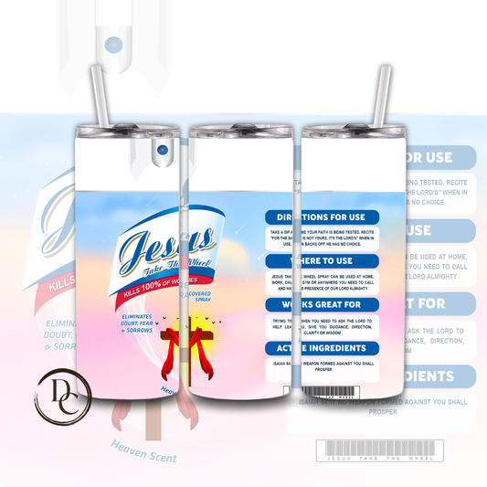 Jesus Take The Wheel Spray 20 oz Custom Sublimation Tumbler Stainless Steel 8
