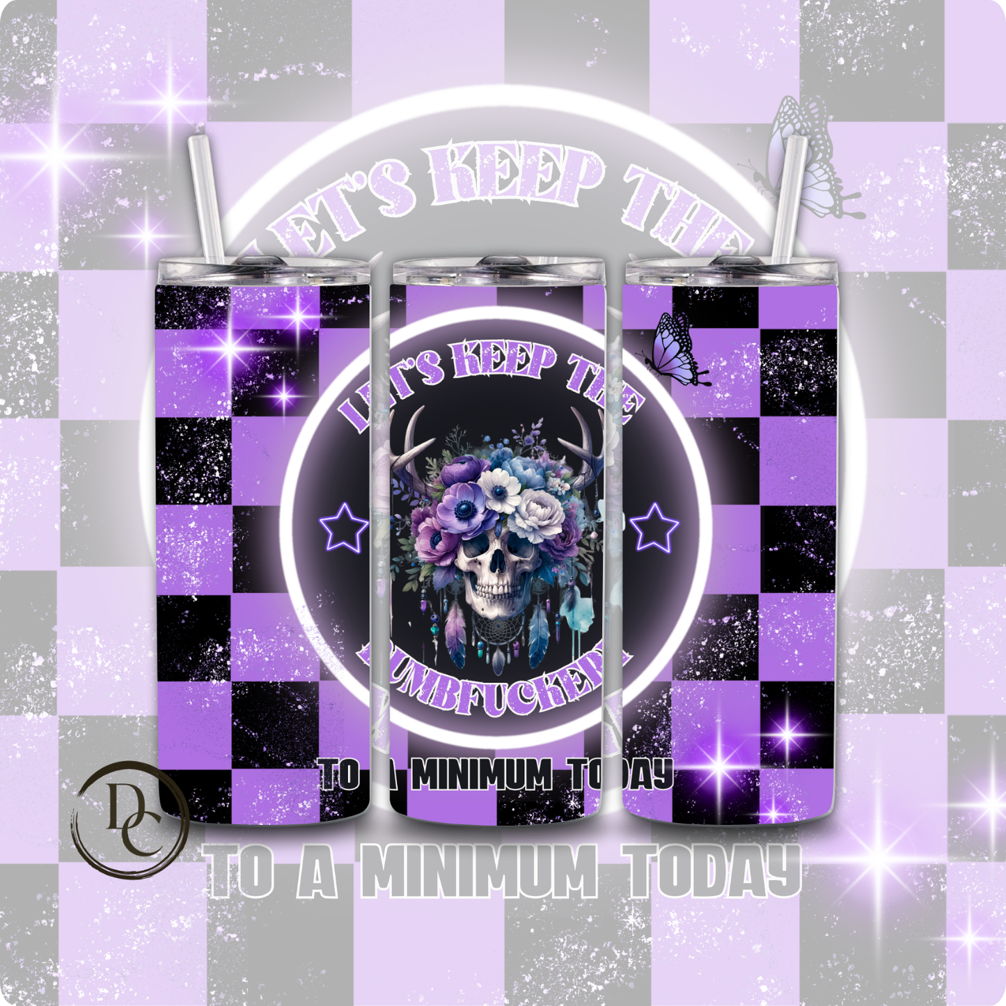 Sarcasm Affirmation 20 oz Tumblers 17