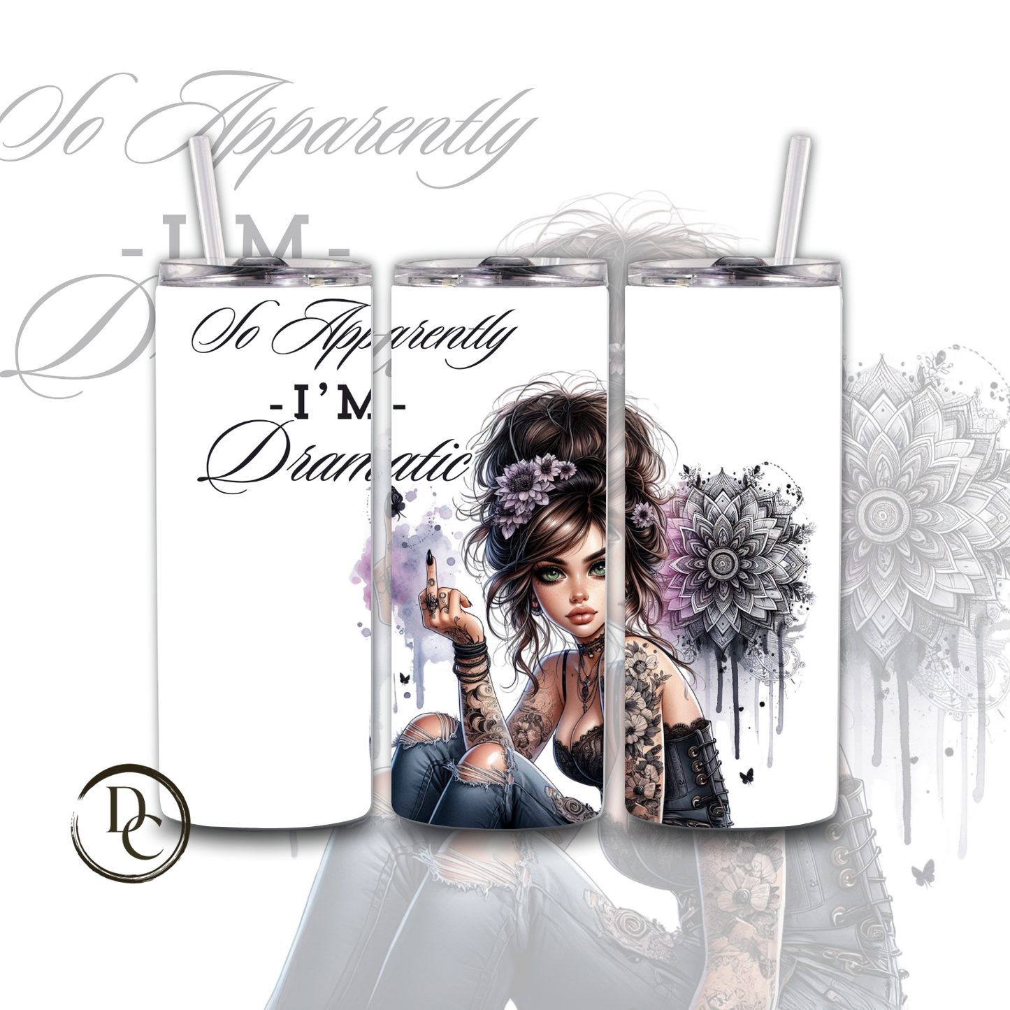 Sarcasm Affirmation 20 oz Tumblers 17