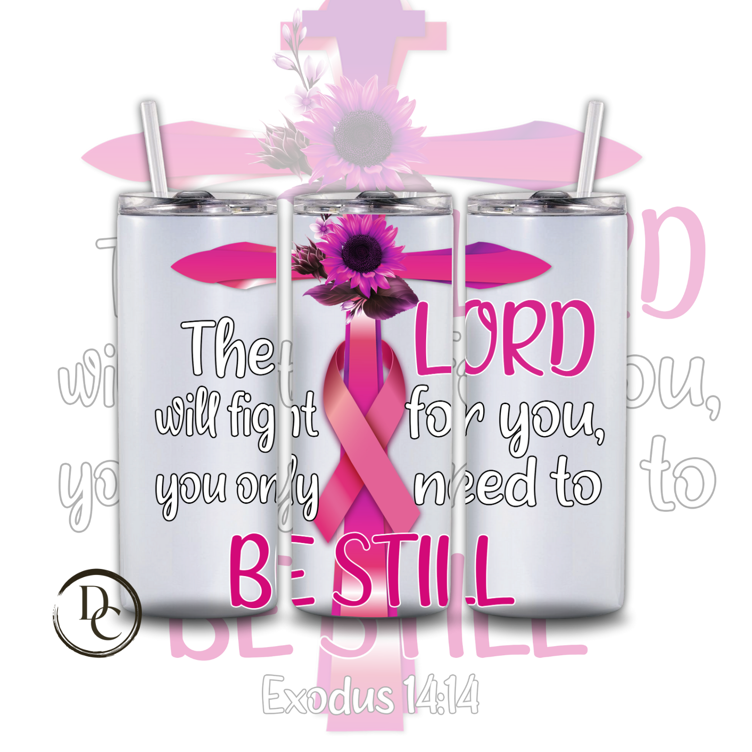 The Lord Will fight for you, you only need to be still 20 oz Custom Sublimation Tumbler Stainless Steel Insulated 