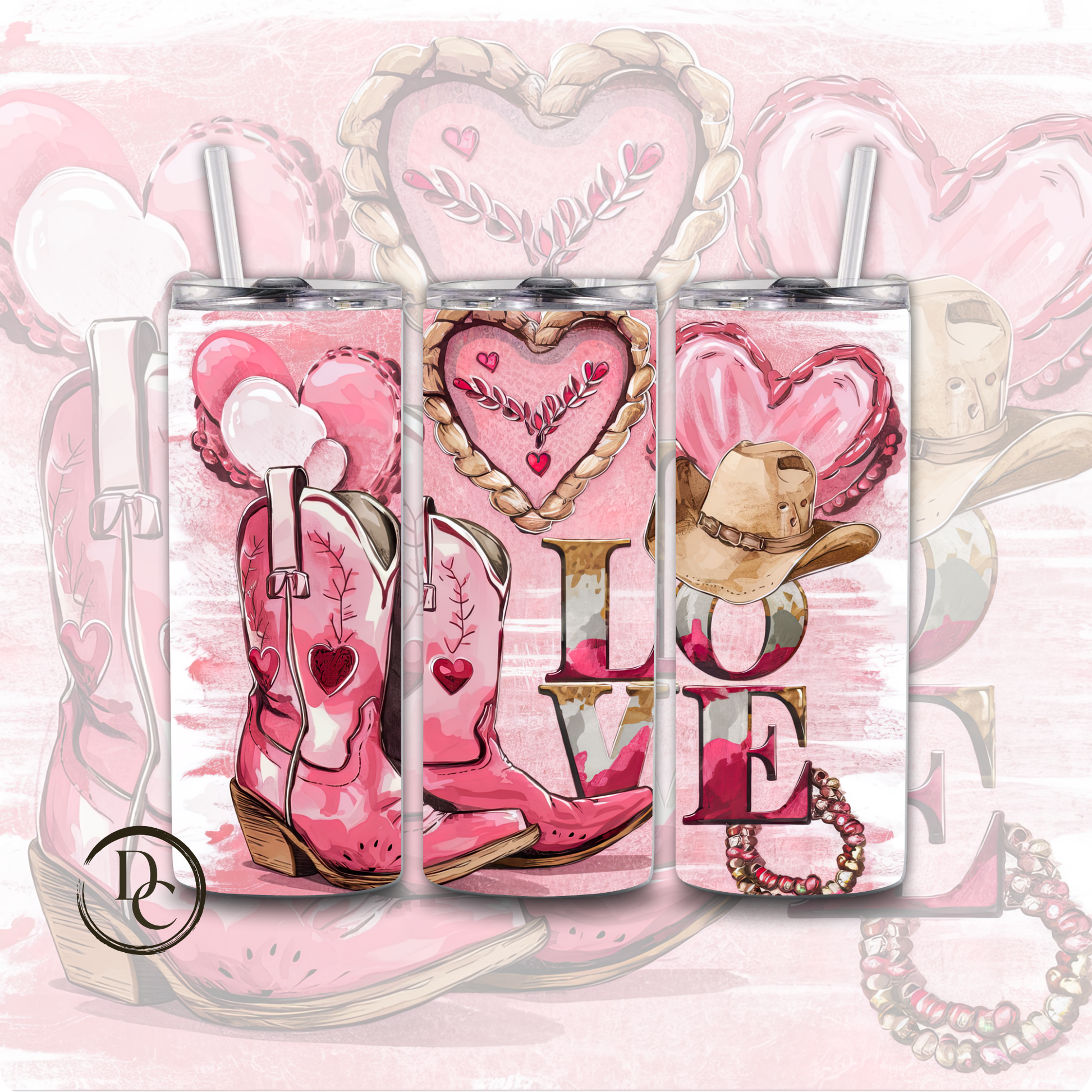 Love Boots Hat western 20 oz Custon Tumbler