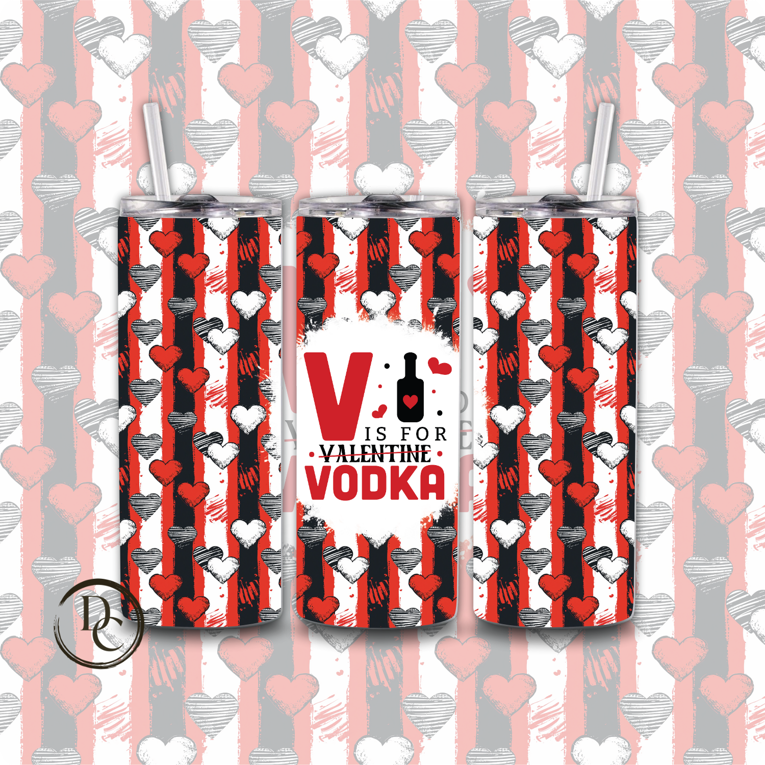 Heart Strips V Is for vodka Valentines 20 oz Custom Tumbler Water Bottle
