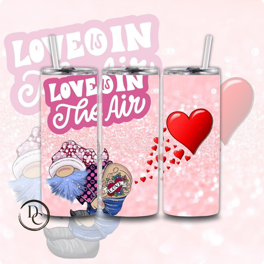 Love is in the air Valentines 20 oz Custom Sublimation Tumbler Stainless Steel 23