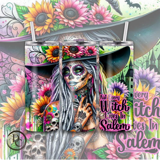Not Every Witch Lives in Salem, Witch Halloween 20 Oz Custom Sublimation Tumbler Stainless Steel 5